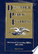 Defender of the public interest : the General Accounting Office, 1921-1966 /