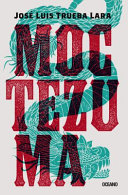 Moctezuma /