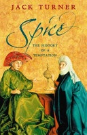 Spice : the history of a temptation /