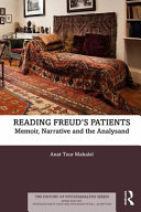 Reading Freud's patients : memoir, narrative, and the analysand /