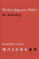 Modern Japanese Haiku : An Anthology /