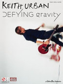 Defying gravity /