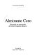Almirante Cero : biografía no autorizada de Emilio Eduardo Massera /