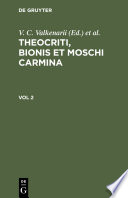 Theocriti, Bionis et Moschi carmina.
