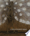 The Unfeathered Bird /