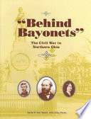 Behind bayonets : the Civil War in northern Ohio /