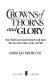Crowns of thorns and glory : Mary Todd Lincoln and Varina Howell Davis, the two first ladies of the Civil War /