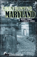 Ghosthunting Maryland /