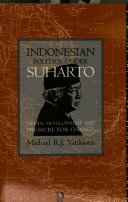 Indonesia under Suharto : order, development, and pressure for change /