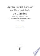 Acção social escolar na Universidade Coimbra : evolução histórica e princípios orientadores [1980-2009] /