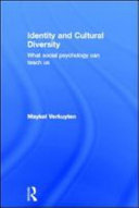 Identity and cultural diversity : what social psychology can teach us /