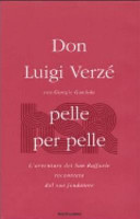 Pelle per pelle : l'avventura del San Raffaele raccontata dal suo fondatore /