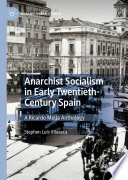Anarchist socialism in early Twentieth-Century Spain A Ricardo Mella Anthology /