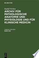 Archiv für pathologische Anatomie und Physiologie und für klinische Medicin.