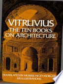 Vitruvius: the ten books on architecture