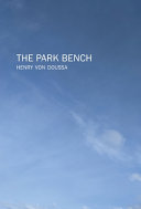 The park bench /