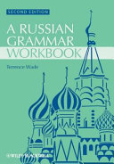 A Russian grammar workbook /