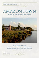 Amazon town: a study of human life in the tropics /