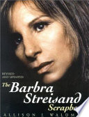 The Barbra Streisand scrapbook /