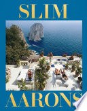Slim Aarons : the essential collection /