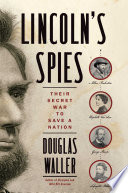 Lincoln's spies /