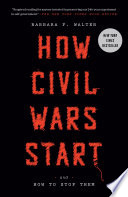 How civil wars start : and how to stop them /