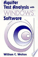 Aquifer test analysis with Windows software /