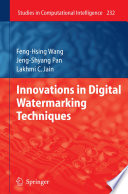 Innovations in digital watermarking techniques