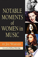 Notable moments of women in music history /