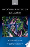 Mann's Magic Mountain : World Literature and Closer Reading