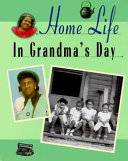 Home life in grandma's day /