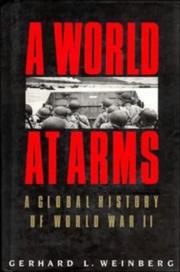 A world at arms : a global history of World War II /