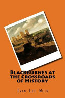 Blackburnes at the crossroads of history : narrative and play  /