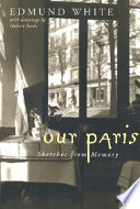 Our Paris : sketches from memory /