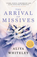 The arrival of missives /