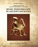 Music performance in ancient societies /