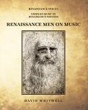 Renaissance men on music /