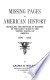 Missing pages in American history : revealing the services of Negroes in the early wars in the United States of America, 1641-1815 /