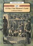 O Fôn i Van Diemen's Land /