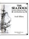The sea dogs : privateers, plunder and piracy in the Elizabethan Age /