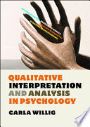 Qualitative interpretation and analysis in psychology /