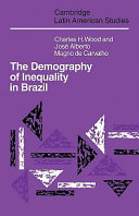 The demography of inequality in Brazil /