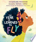 The year we learned to fly /