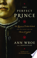The perfect prince : truth and deception in Renaissance Europe /