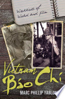 Vietnam bao chi warriors of word and film /