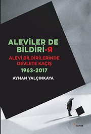 Aleviler de bildiri-R Alevi bildirilerinde devlete kaçış 1963 - 2017/
