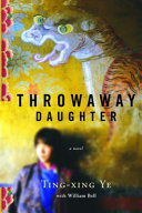 Throwaway daughter : a novel /