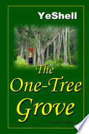 The one-tree grove /