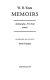 Memoirs [of] W. B. Yeats: autobiography [and] first draft journal;