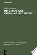 Informationsordnung und Recht : Vortrag gehalten vor der Juristischen Gesellschaft zu Berlin am 25. Oktober 1989 /